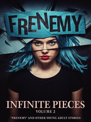 cover image of Infinite Pieces Volume 2